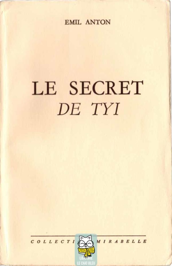 le secret de tyi