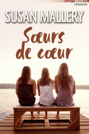 Blackberry Island T2 : Soeurs de coeur - Susan Malley