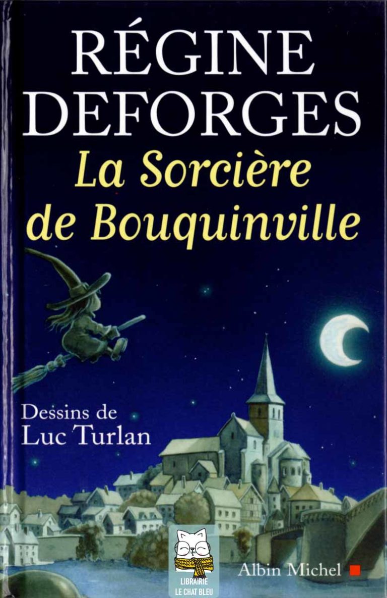 La Sorcière de Bouquinville - Régine Deforges