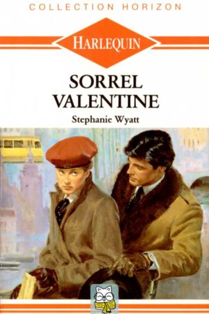 Sorrel Valentine - Stephanie Wyatt
