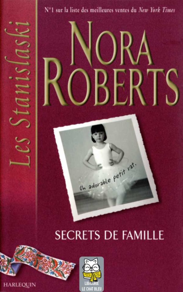 Les Stanislaski T1 : Secrets de famille - Nora Roberts