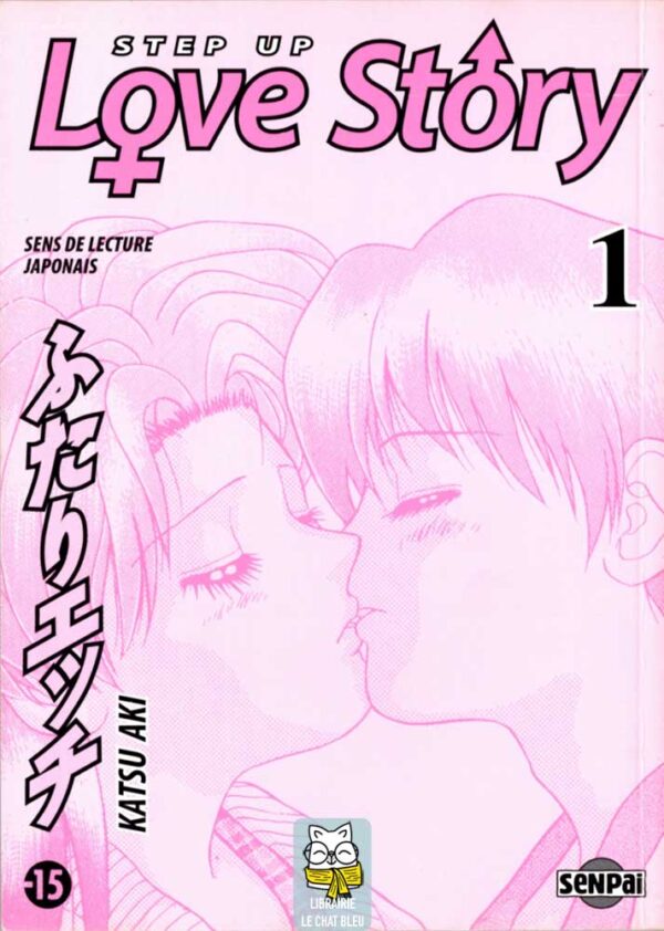 Step Up Love Story T1 - Katsu Aki