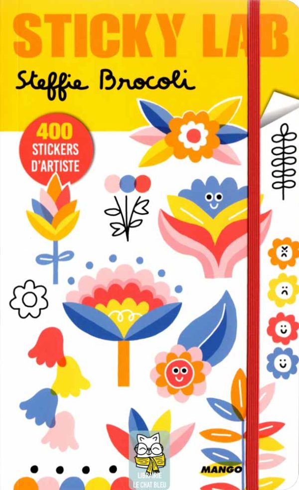 Sticky lab de Steffie Brocoli : 400 Stickers d'artiste