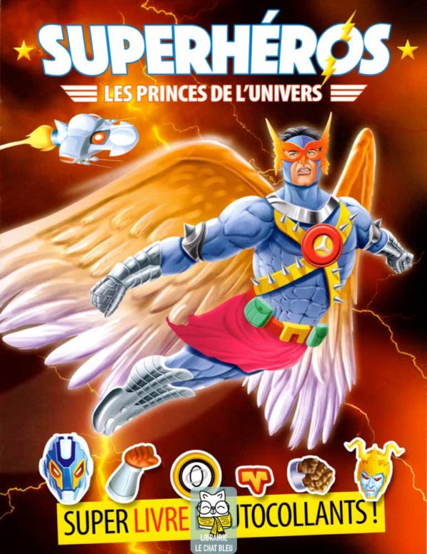 superhéros : les princes de l'univers