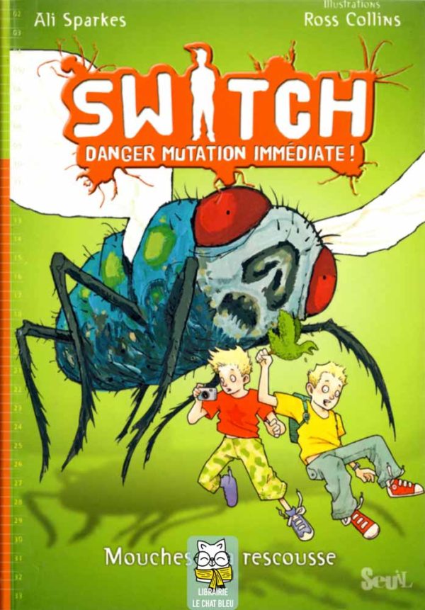 Switch T2 : Mouches à la rescousse - Ali Sparkes