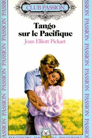 Tango sur le Pacifique - Joan Elliott Pickart