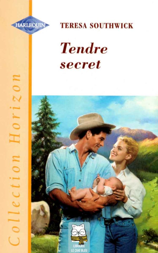 tendre secret