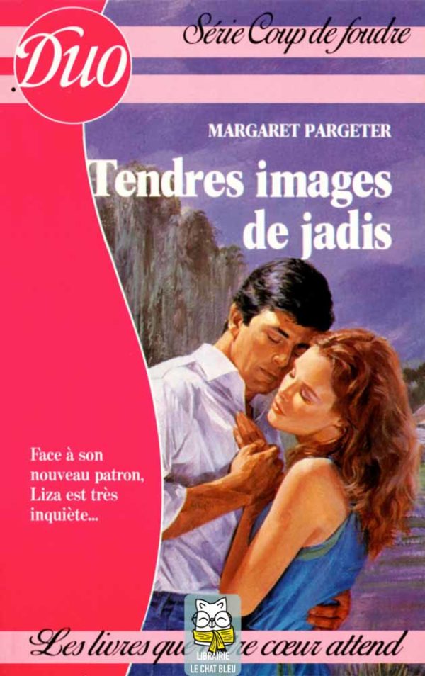 Tendres images de jadis - Margaret Pargeter