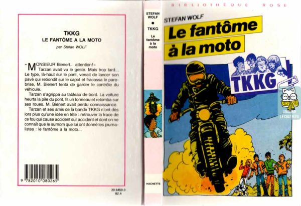 TKKG T5 : Le fantôme à la moto - Stefan Wolf