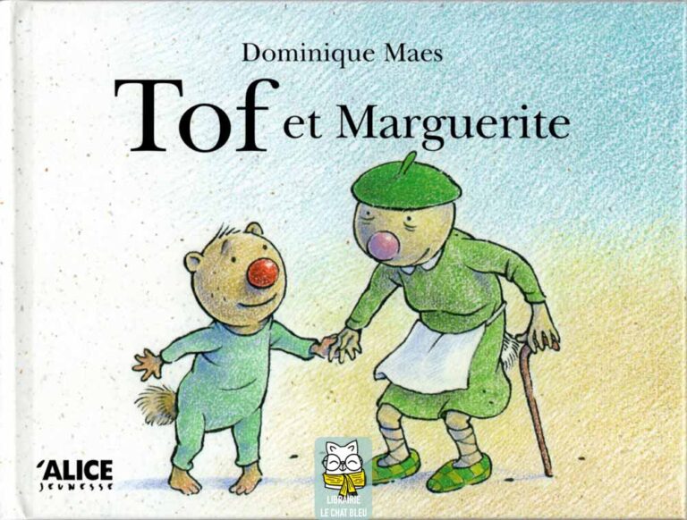 Tof et Marguerite - Dominique Maes