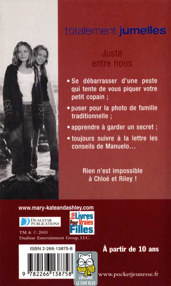 Totalement jumelles T4 : Juste entre nous - Mary-Kate et Ashley Olsen