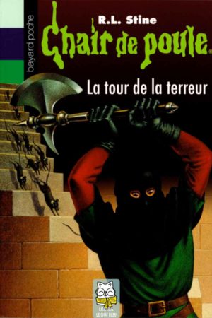 chair de poule t18 : la tour de la terreur