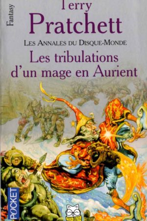 les tribulations d'un mage en aurient