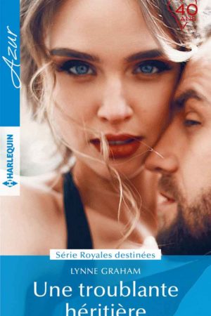 une troublante héritière
