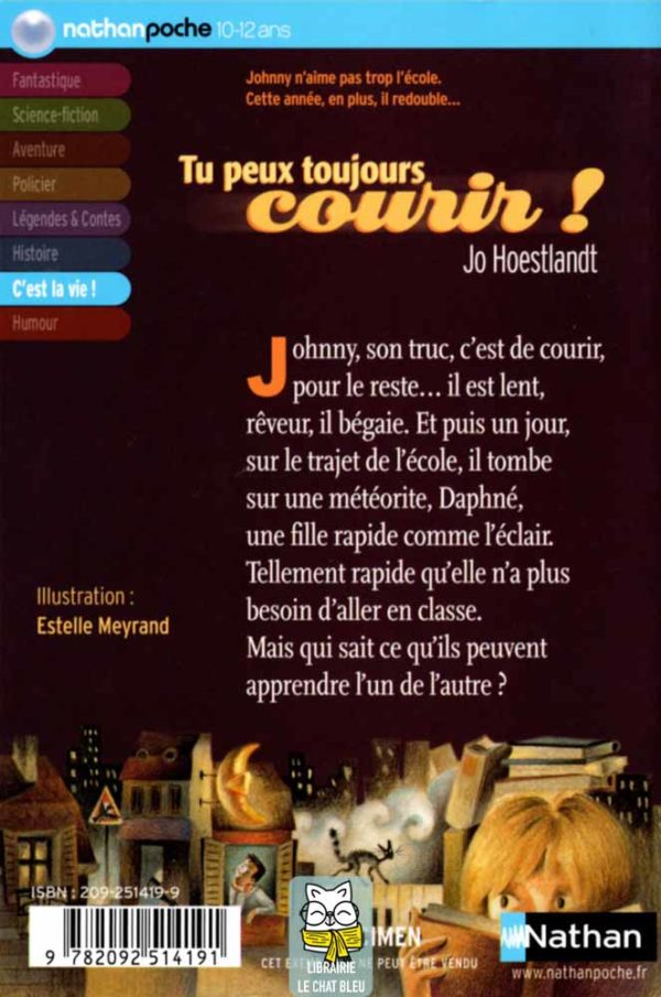 tu peux toujours courir !