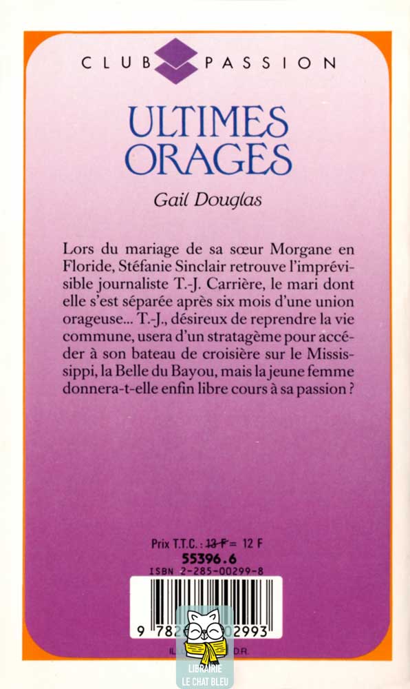 Ultimes orages - Gail Douglas