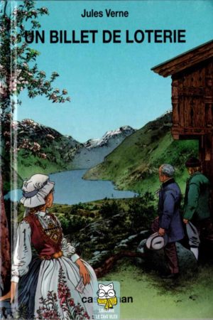 Un billet de loterie (le numéro 9672) - Jules Verne