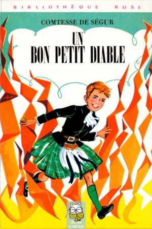 Un bon petit diable - Comtesse de Ségur