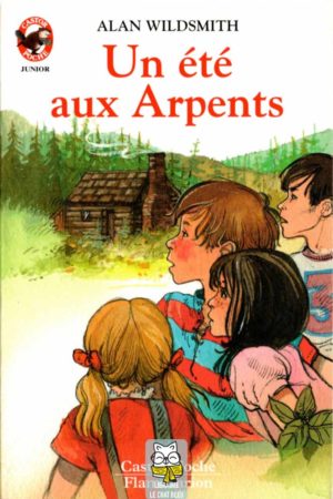 Un été aux Arpents - Alan Wildsmith