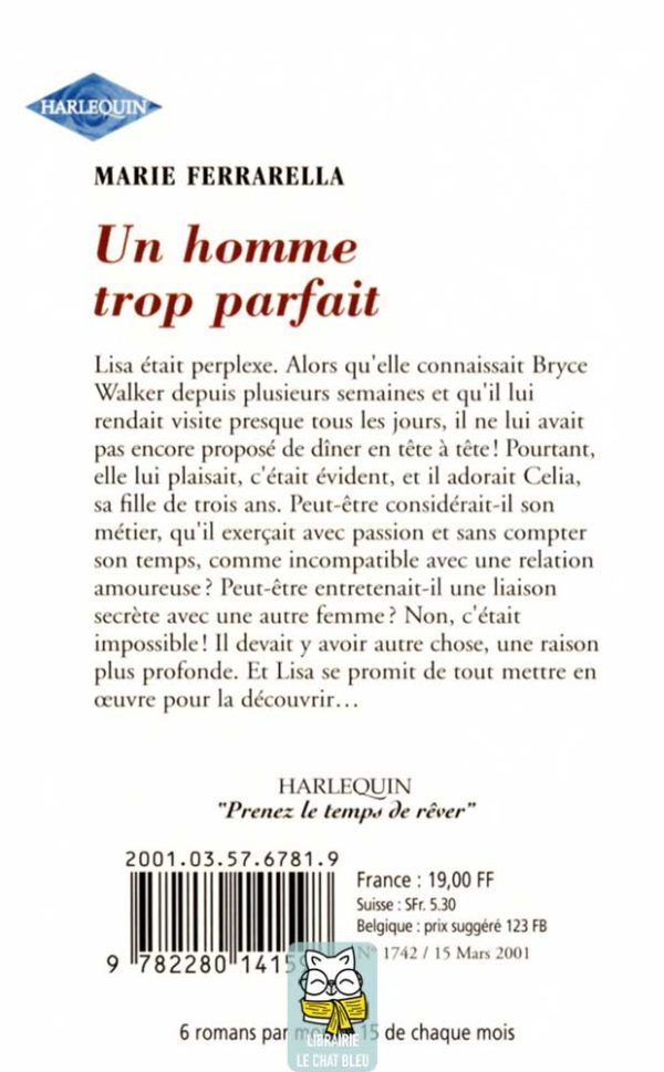 un homme trop parfait