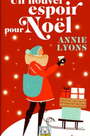 Un nouvel espoir pour Noël - Annie Lyons