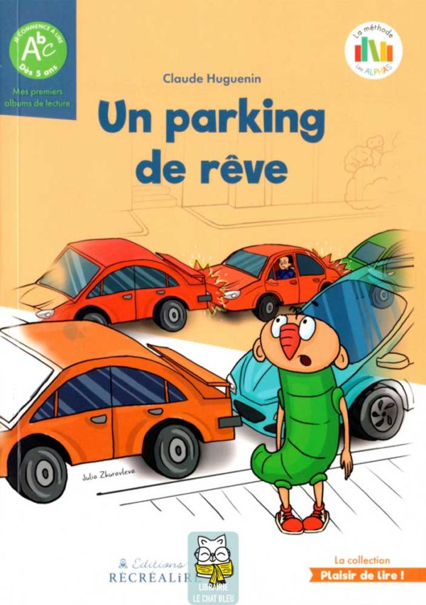 Un parking de rêve - Claude Huguenin