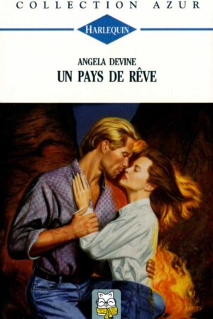 Un pays de rêve - Angela Devine