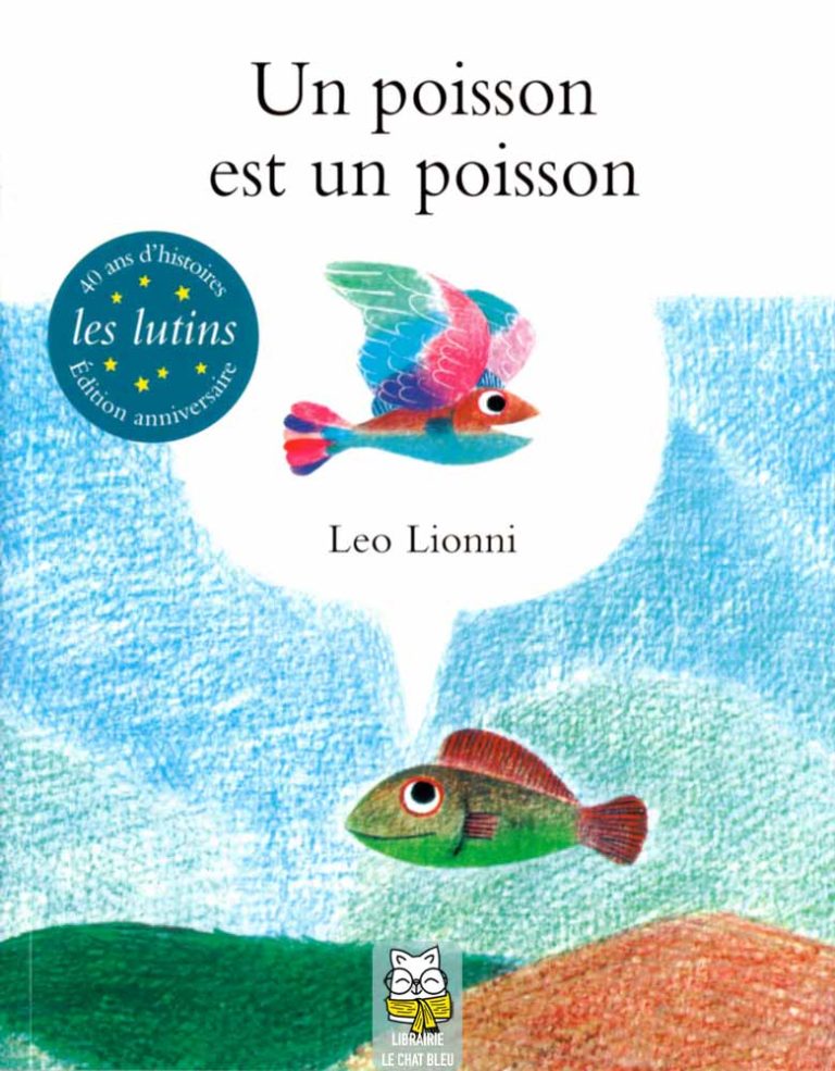 Un poisson est un poisson - Leo Lionni