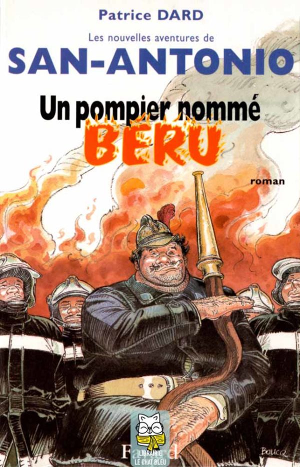 Un pompier nommé Béru - Patrice Dard