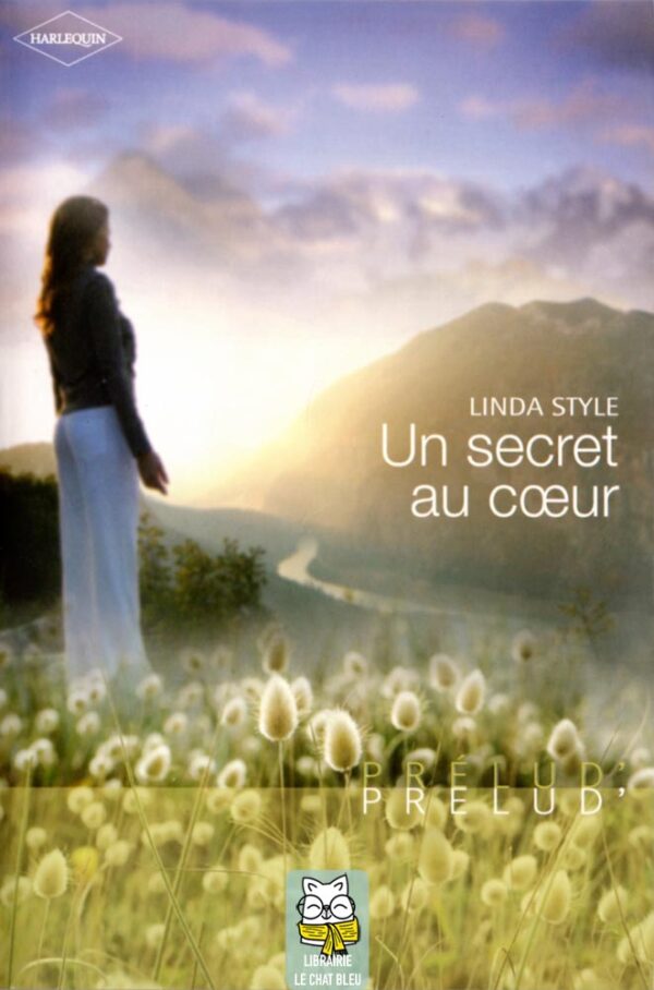 Un secret au coeur - Linda Style