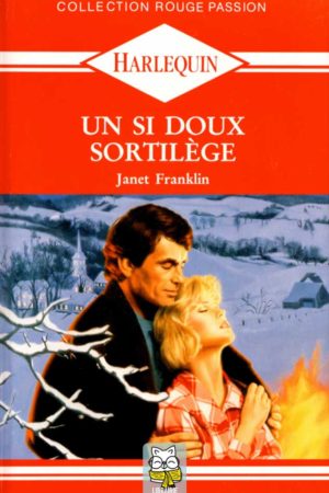 Un si doux sortilège - Janet Franklin