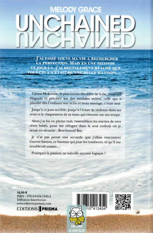 Beachwood Bay T3 : Unchained - Melody Grace