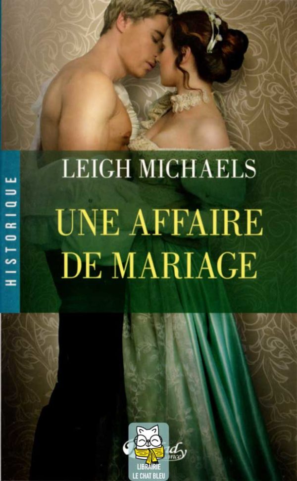 Une affaire de mariage - Leigh Michaels