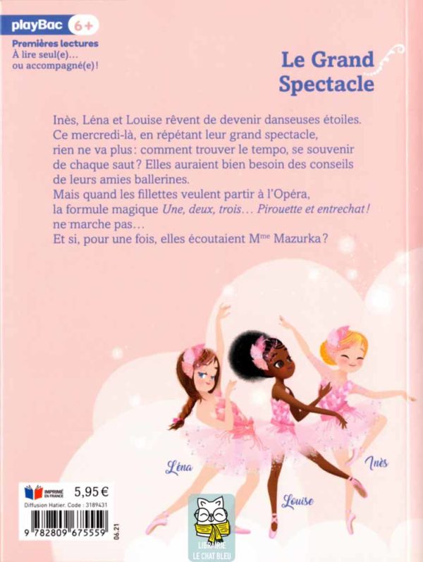 une, deux, trois… danseuses t9 : le grand spectacle