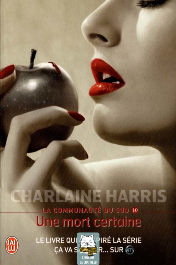 La communauté du Sud : Une mort certaine - Charlaine Harris