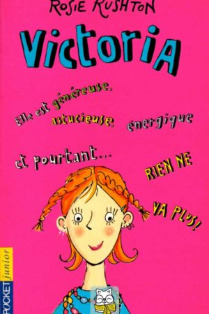Rien ne va plus ! T2 : Victoria - Rosie Rushton
