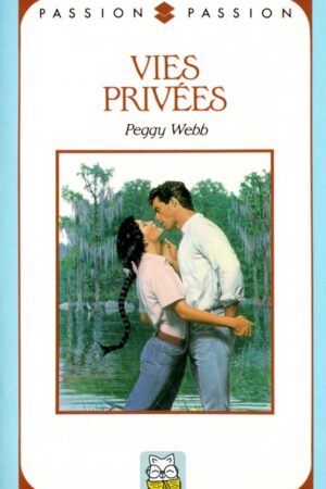 Vies privées - Peggy Webb