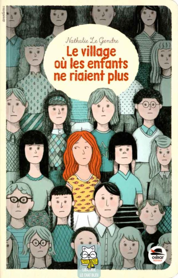 Le village où les enfants ne riaient plus - Nathalie Le Gendre