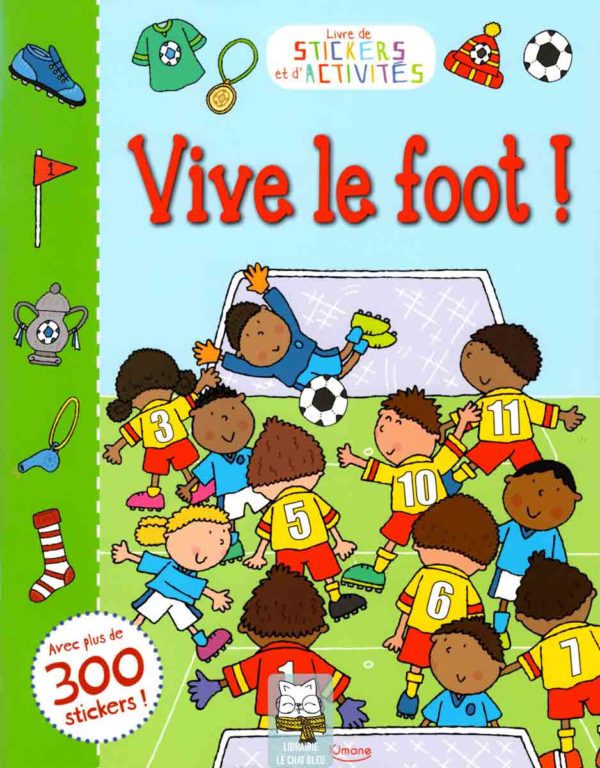 vive le foot !