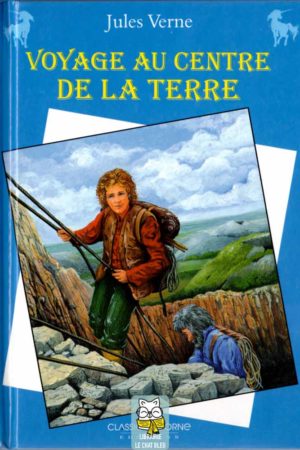 Voyage au centre de la Terre - Jules Verne