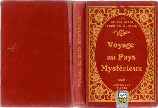Voyage au Pays Mystérieux - Recueil 8 titres Les Livres Roses pour la Jeunesse