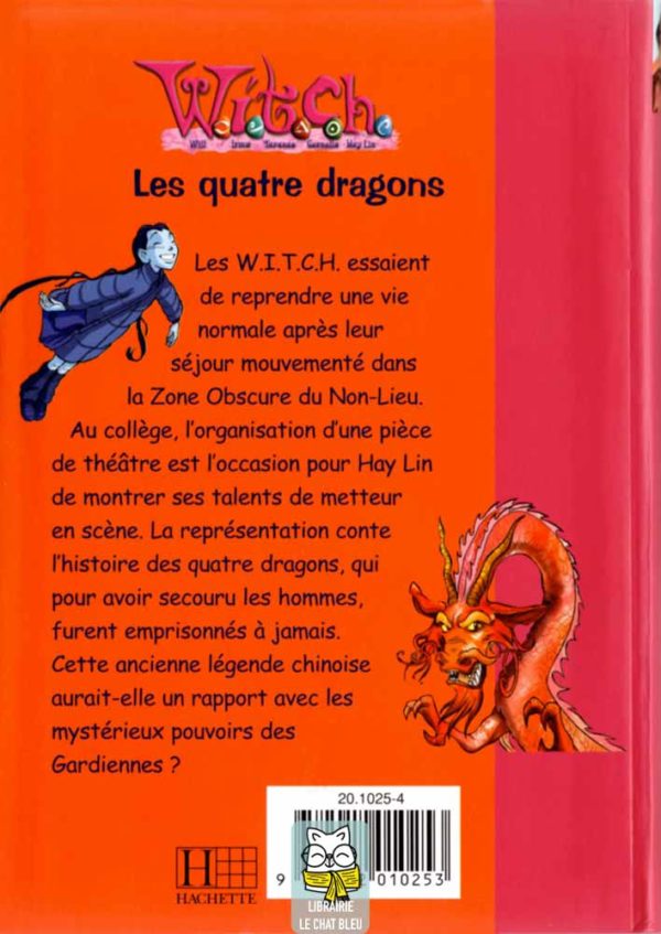 witch t9 : les quatre dragons